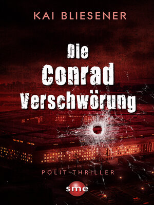 cover image of Die Conrad Verschwörung